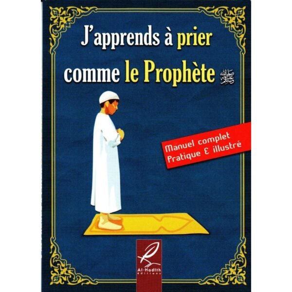 J'apprends à prier comme le Prophète (garçon)