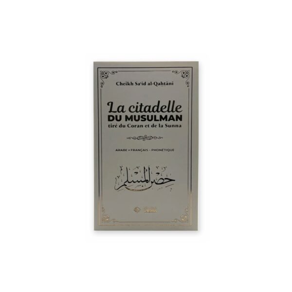 la citadelle du musulman gris